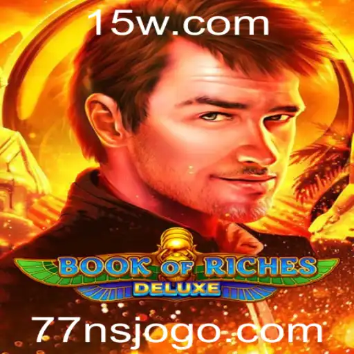 Explorando BookofRichesDeluxe: Uma Aventura no Mundo dos Tesouros Antigos