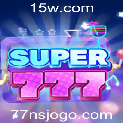Descubra o Mundo do Jogo Super777: Regras, Estratégias e Mais